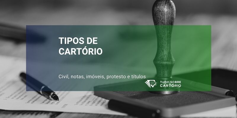 Tipos de cartório